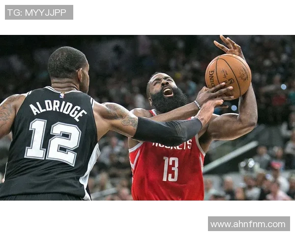 精彩回顾马刺对火箭的激烈对决视频集锦全场精彩瞬间一网打尽