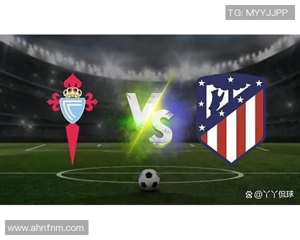 贝蒂斯与塞尔塔对决前瞻分析及双方近期状态评估